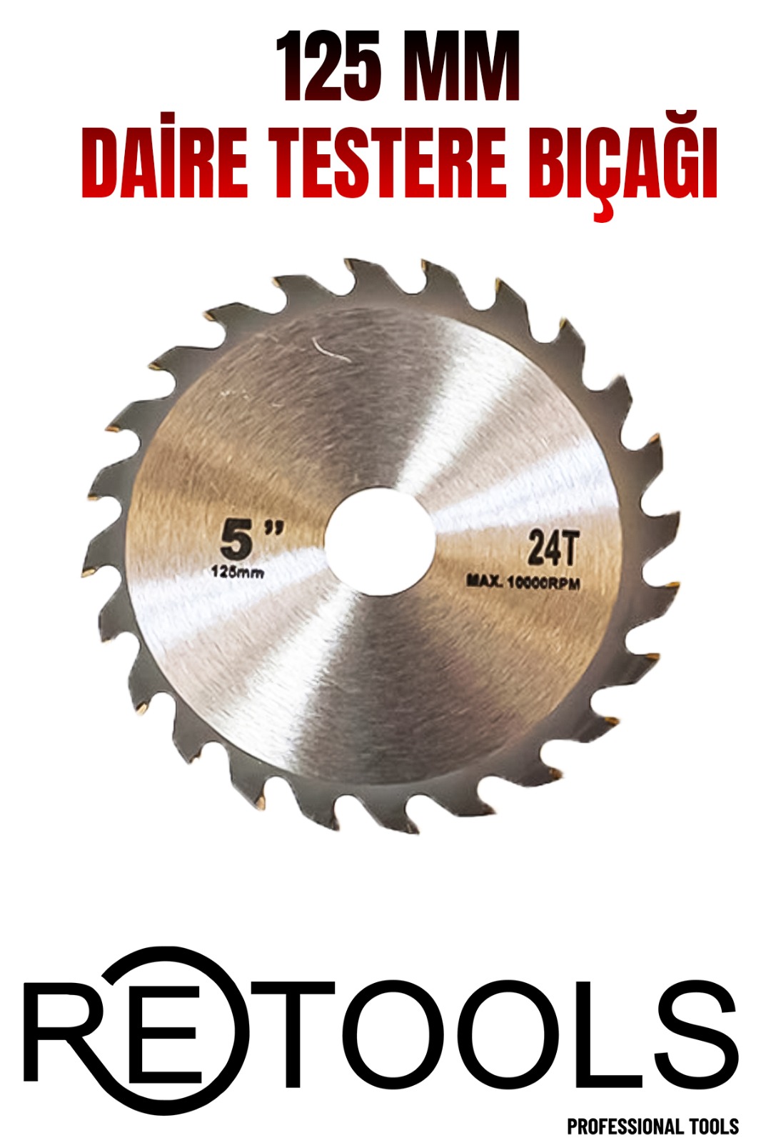 125 MM DAİRE TESTERE BIÇAĞI