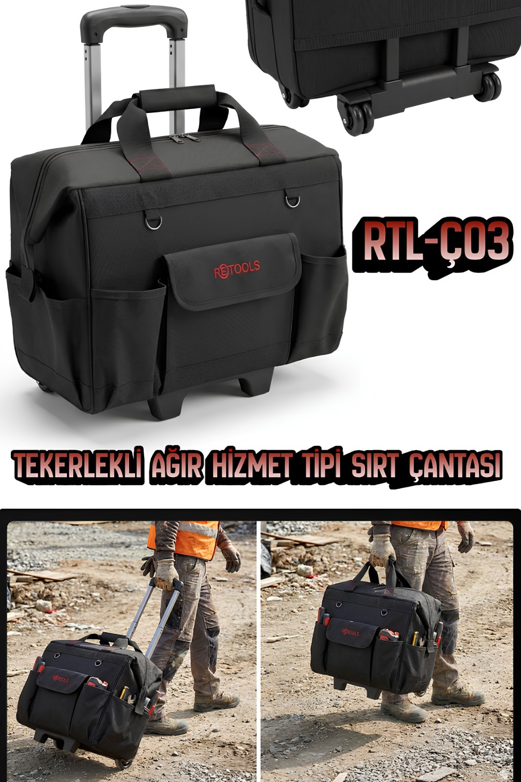 RTL-Ç03 TEKERLEKLİ AĞIR HİZMET TİPİ ÇANTA